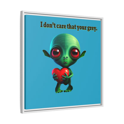 I don't care that your grey - framed canvas art (turquoise)