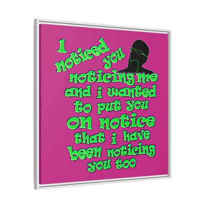 noticed you noticing - framed canvas art (pink)