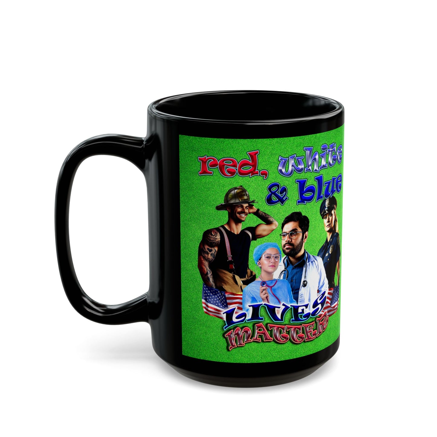 rw&b lives matter - Black Mug (green turf)