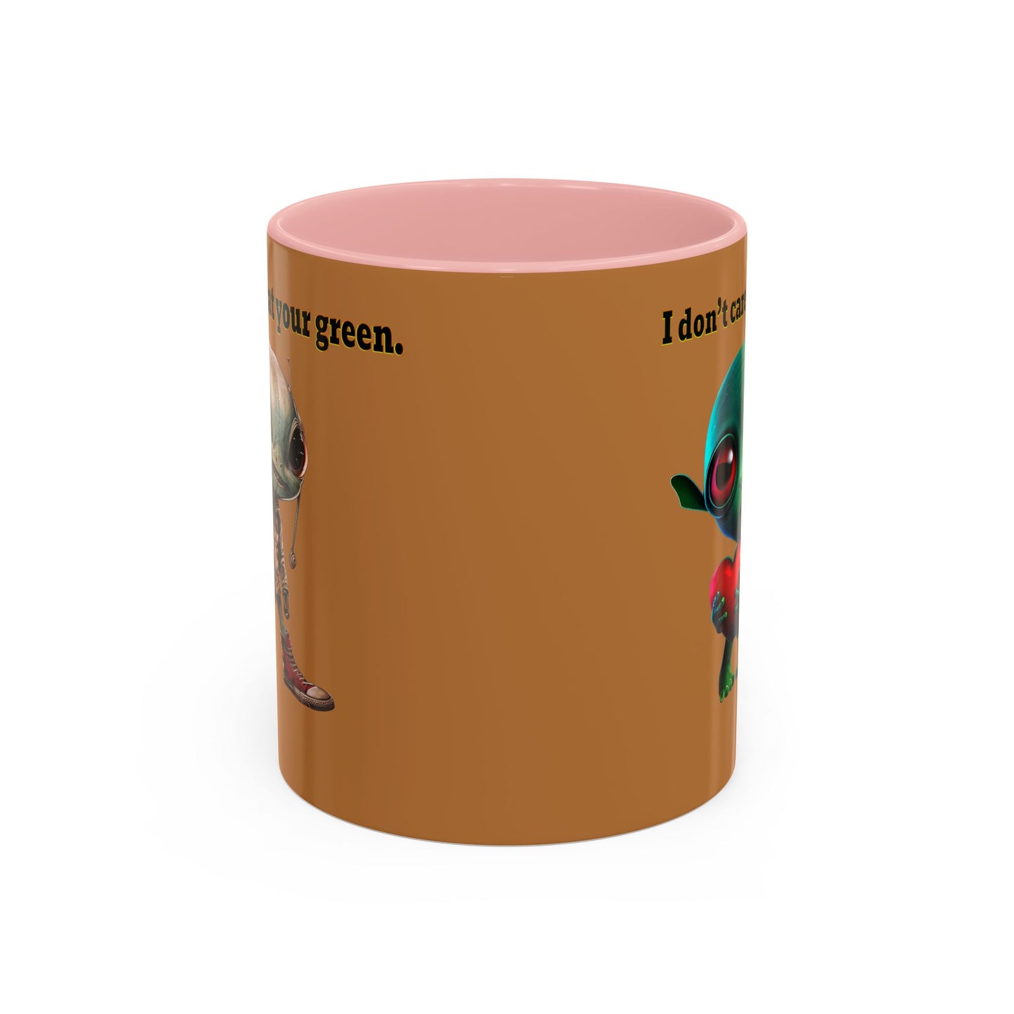 I don't care that your grey - Accent Mug (light brown)