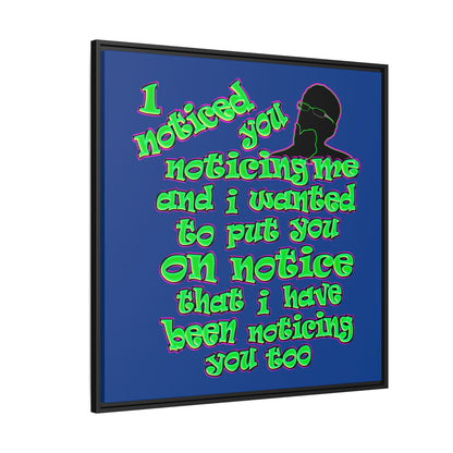 noticed you noticing - framed canvas art (dark blue)