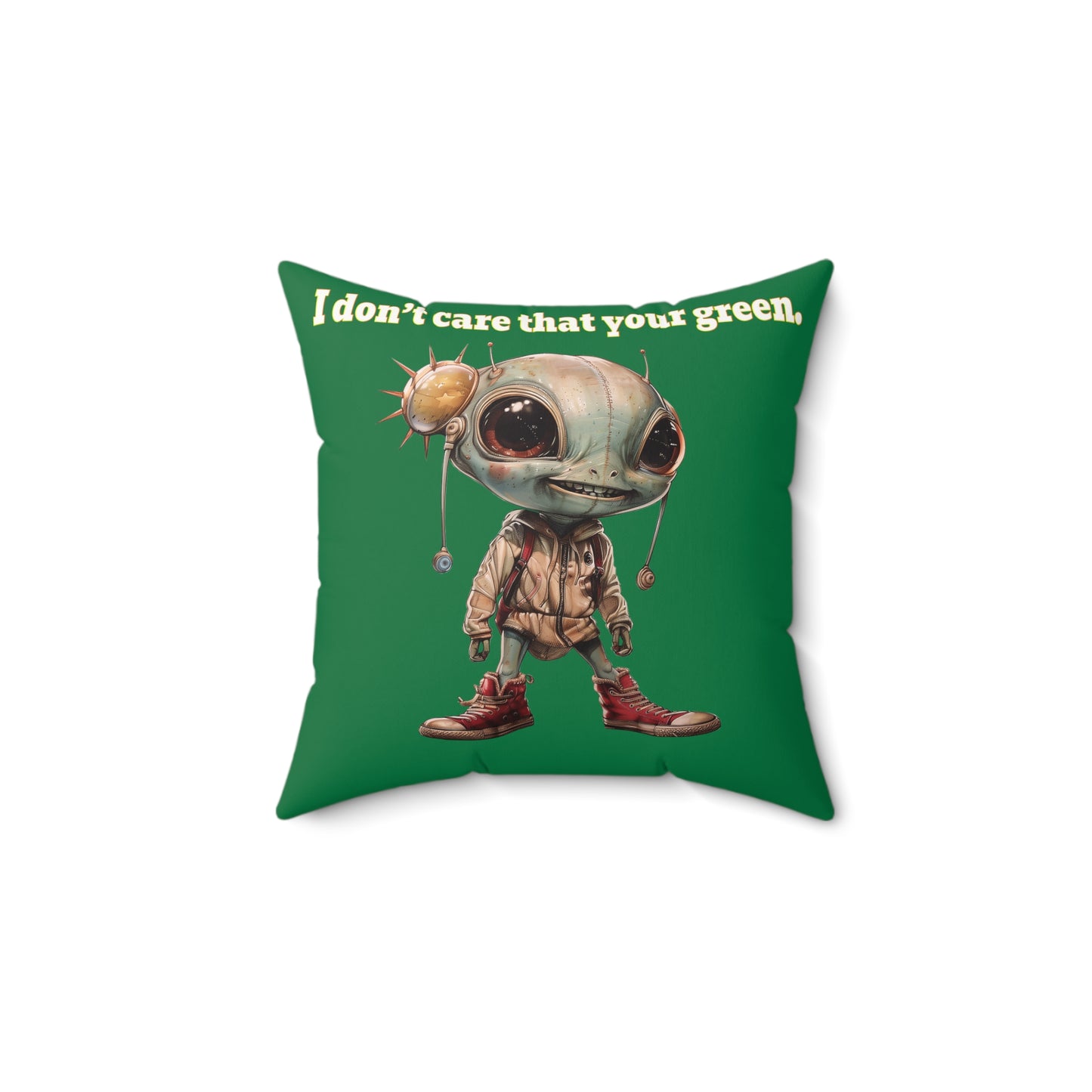 I don't care that your grey - Faux Suede Square Pillow - (dark green)