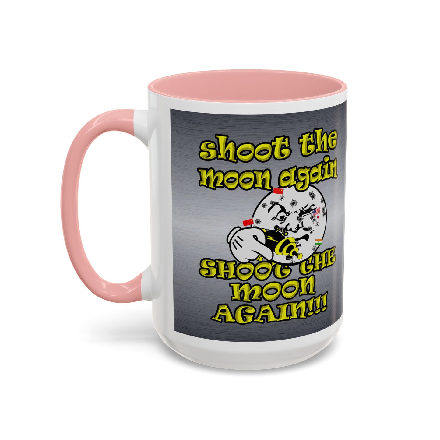 shoot the moon again - Accent Mug (brushed nickel)