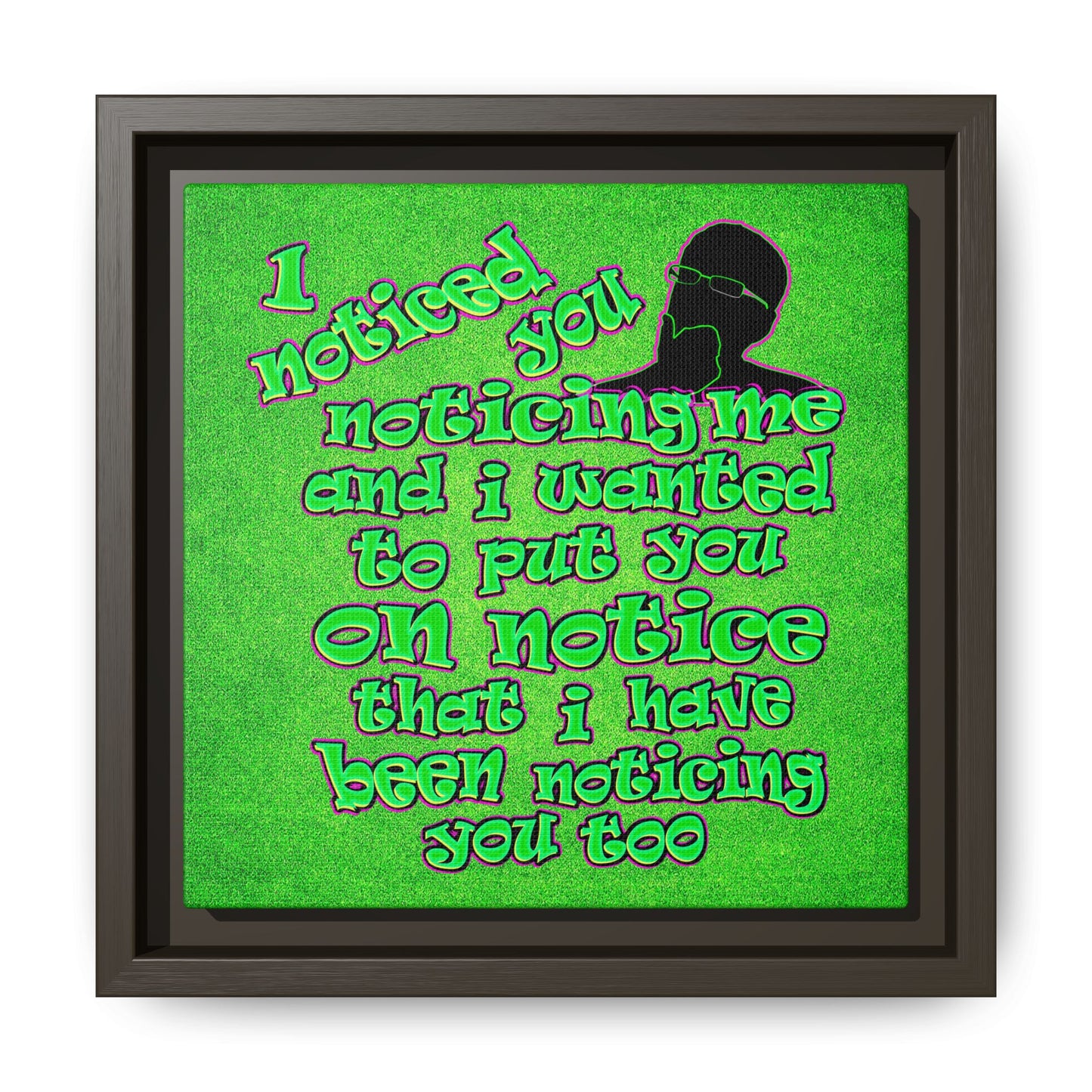 noticed you noticing - framed canvas art (green turf)