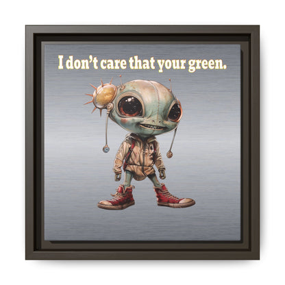 I don't care that your green - framed canvas art (brushed nickel)