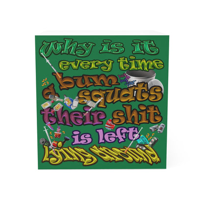the bum's shit - note cube (dark green)
