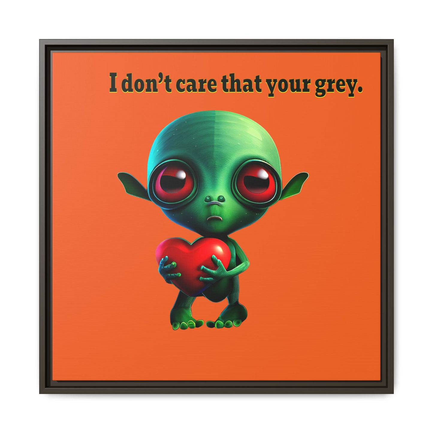 I don't care that your grey - framed canvas art (orange)