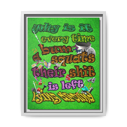 the bum's shit - framed canvas art (green turf)