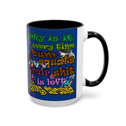 the bum's shit - Accent Mug (dark blue)