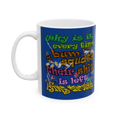 the bum's shit - White Mug (dark blue)
