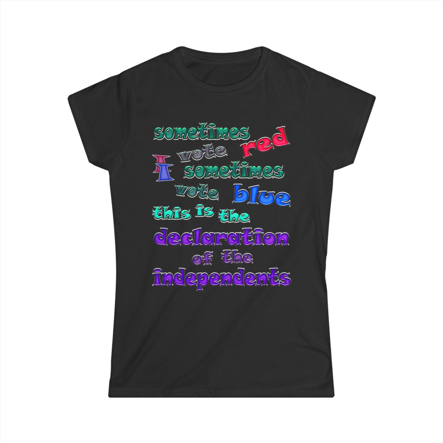 declaration of the independents - Women's Softstyle Tee