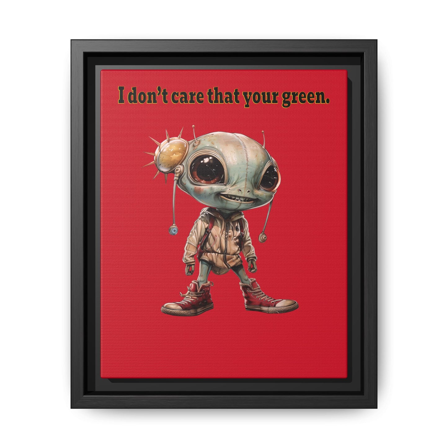 I don't care that your green - framed canvas art (dark red)