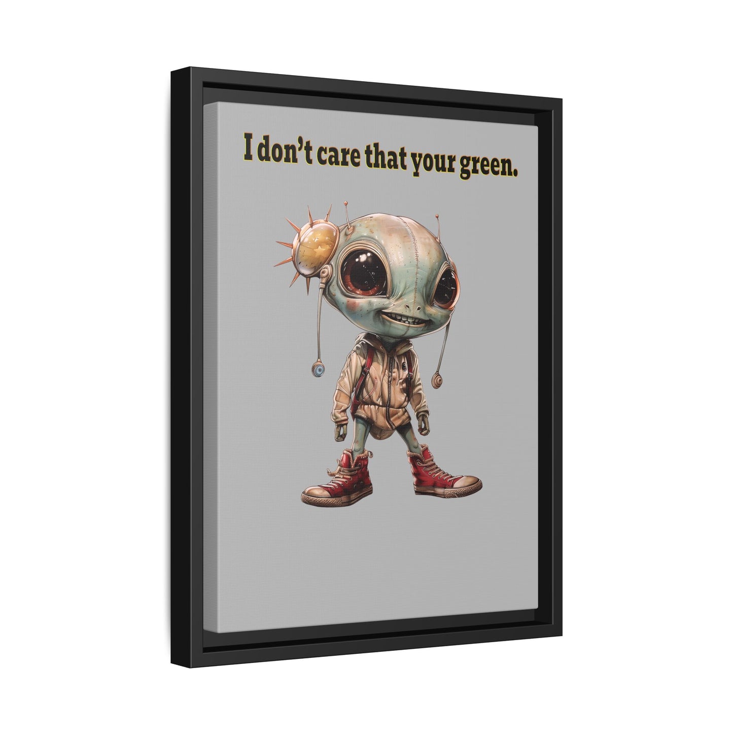 I don't care that your green - framed canvas art (light grey)
