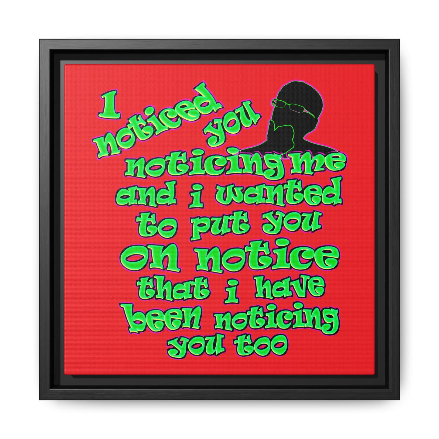noticed you noticing - framed canvas art (red)