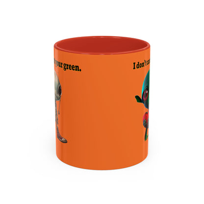 I don't care that your grey - Accent Mug (crusta)