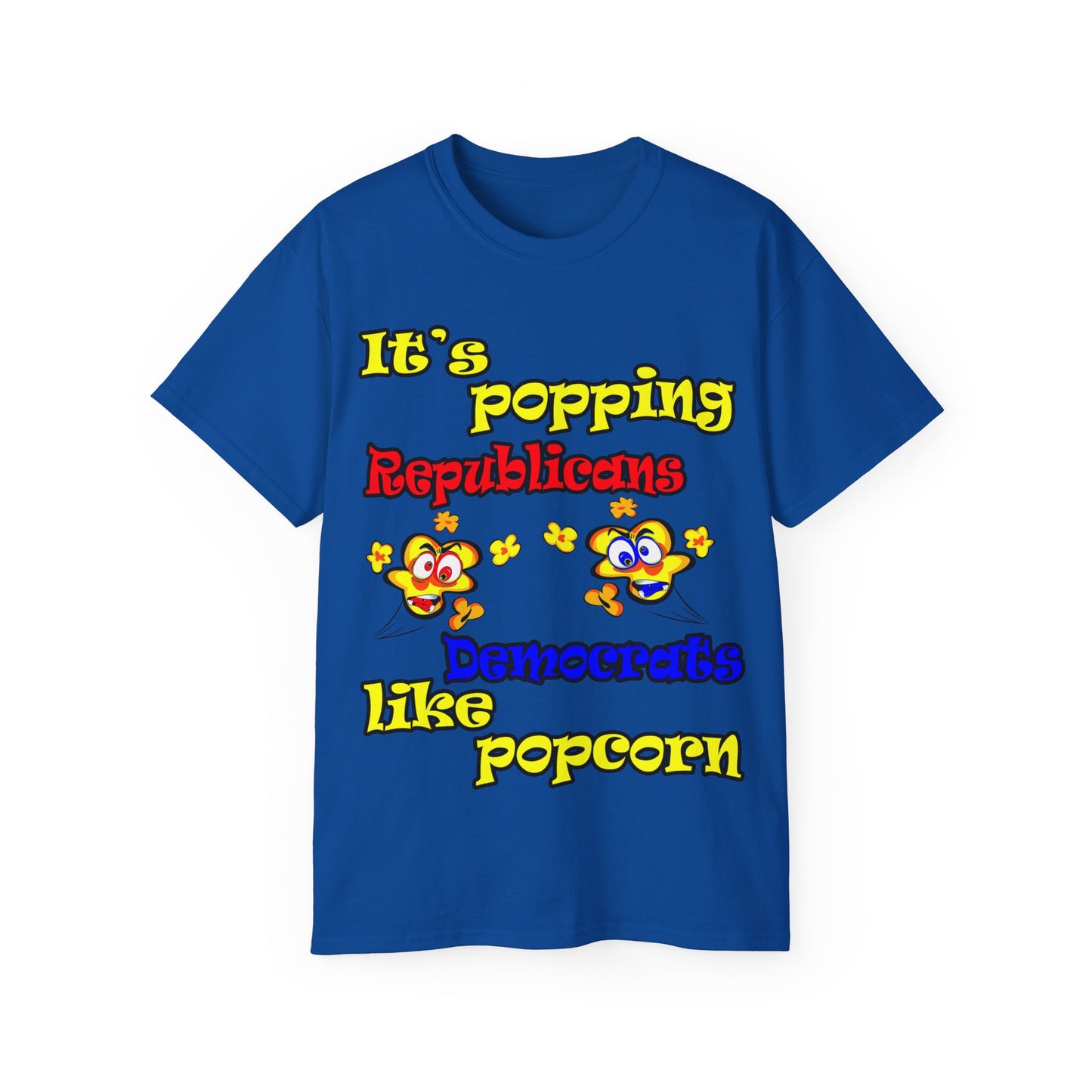 popping like popcorn - Unisex Ultra Cotton Tee