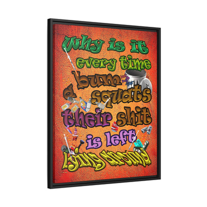 the bum's shit - framed canvas art (burnt orange)