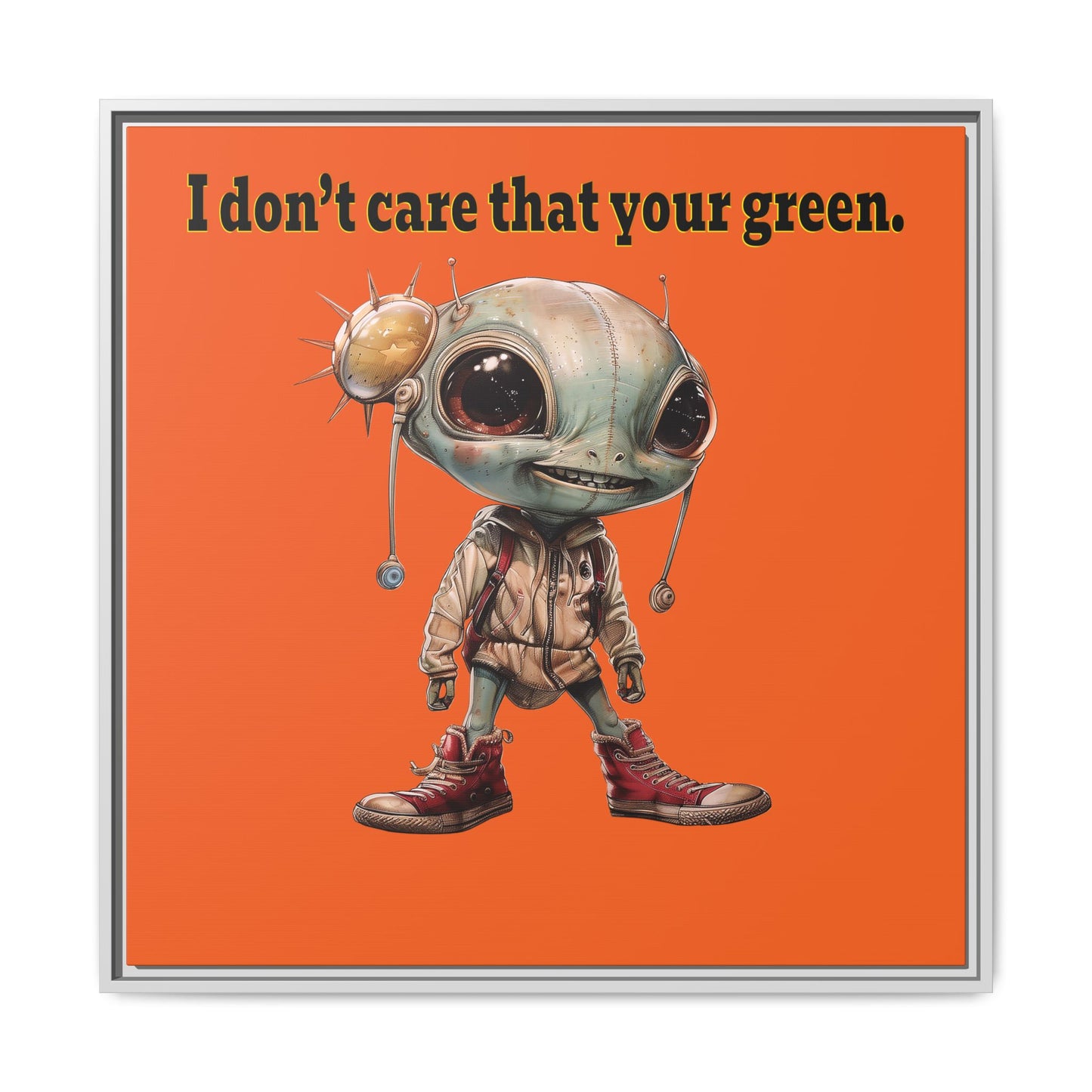 I don't care that your green - framed canvas art (orange)