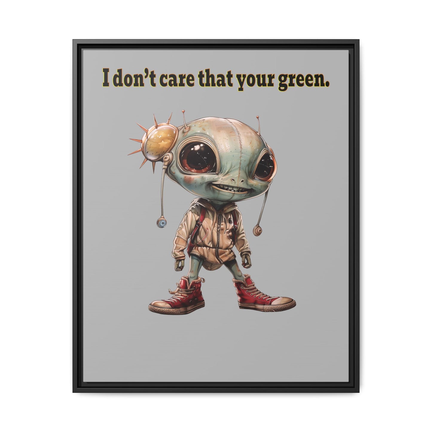 I don't care that your green - framed canvas art (light grey)