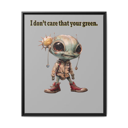 I don't care that your green - framed canvas art (light grey)