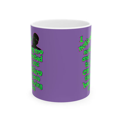 noticed you noticing - White Mug (light purple)