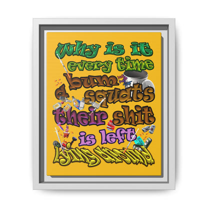 the bum's shit - framed canvas art (yellow)
