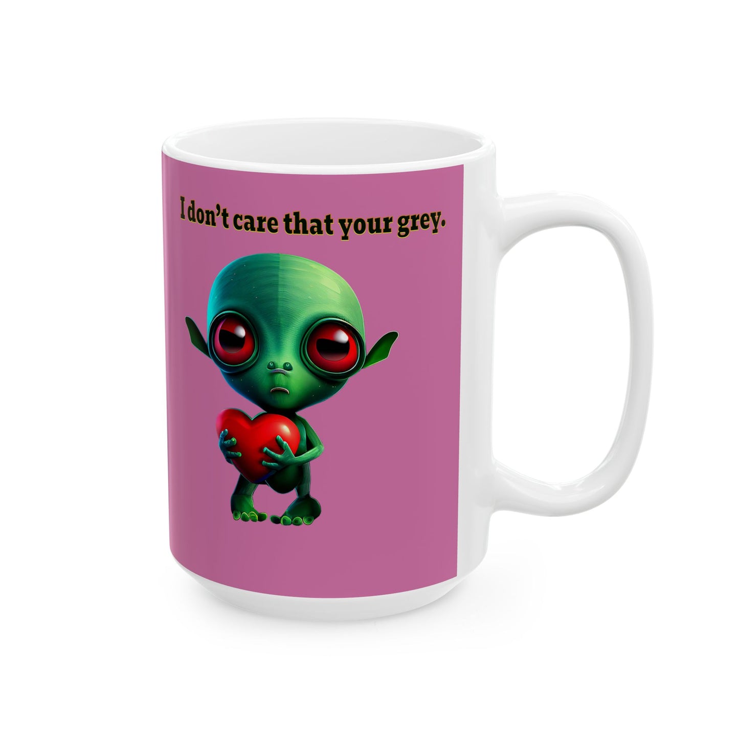 I don't care that your grey - White Mug (light pink)