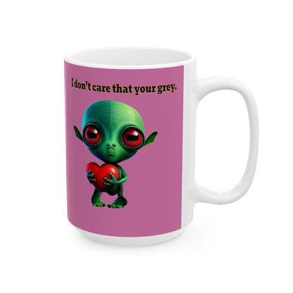 I don't care that your grey - White Mug (light pink)