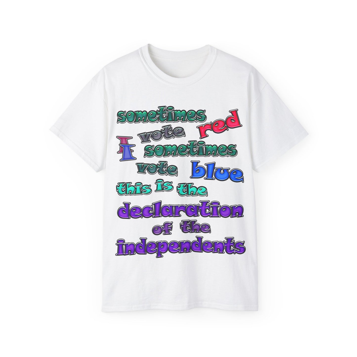 declaration of the independents - Unisex Ultra Cotton Tee