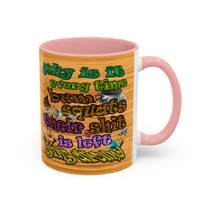 the bum's shit - Accent Mug (butterscotch wood finish)