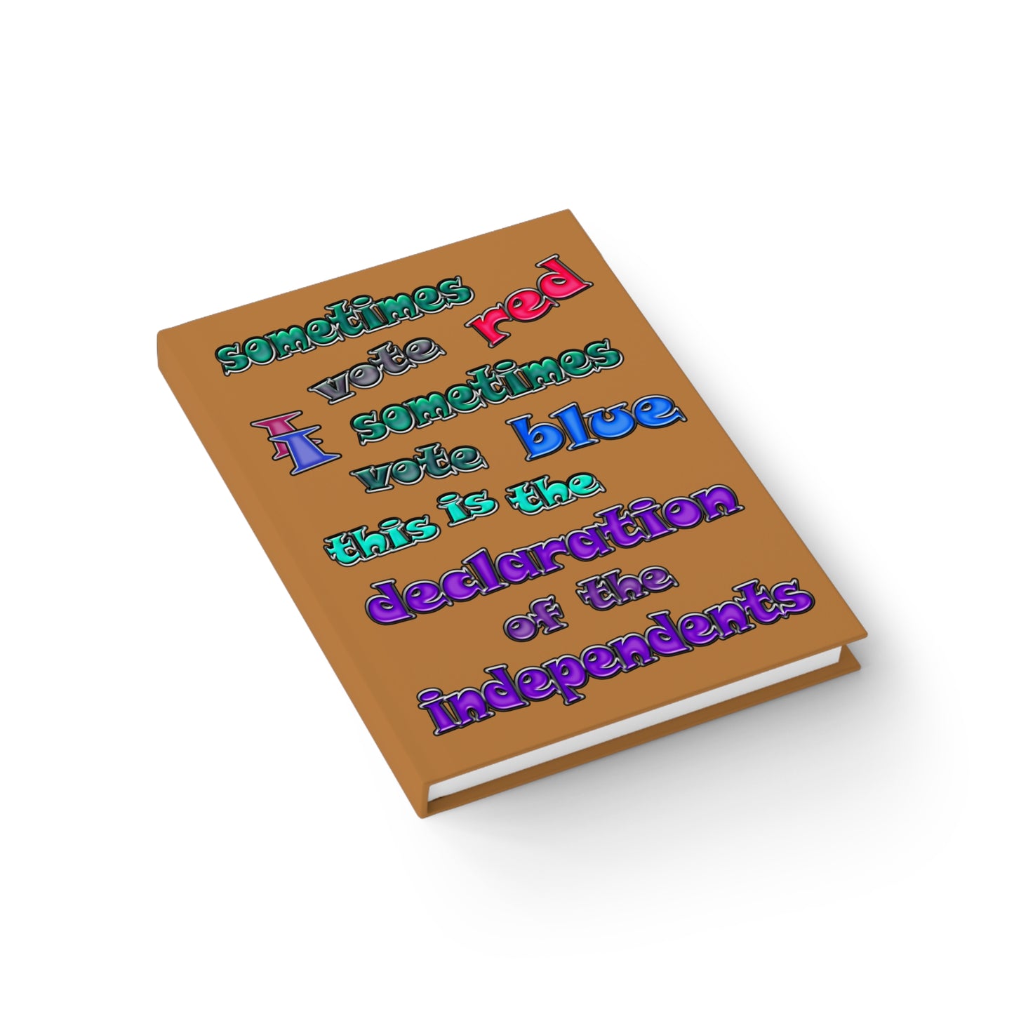 declaration of the independents - journal-blank (light brown)