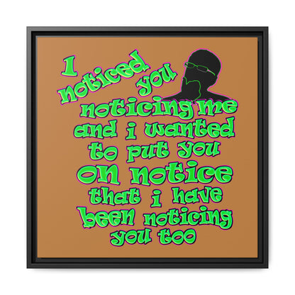 noticed you noticing - framed canvas art (light brown)
