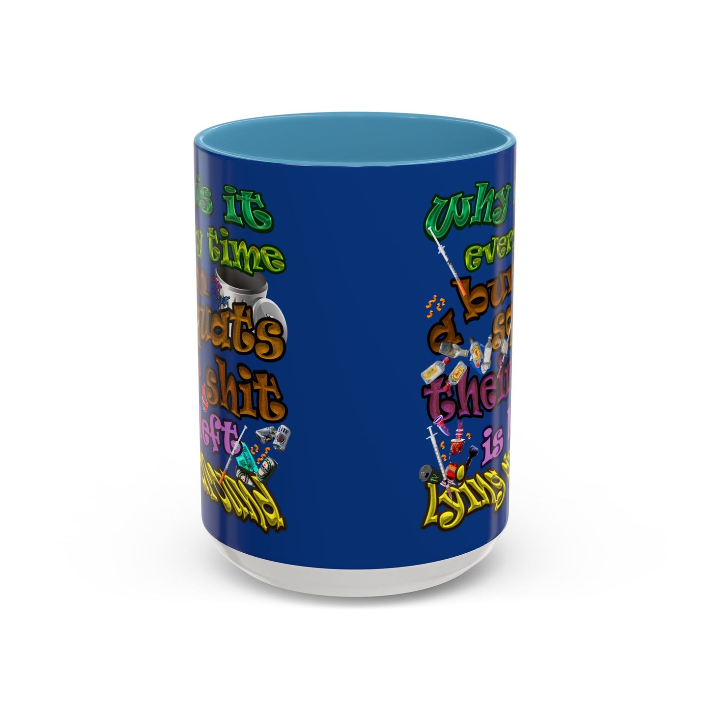 the bum's shit - Accent Mug (dark blue)