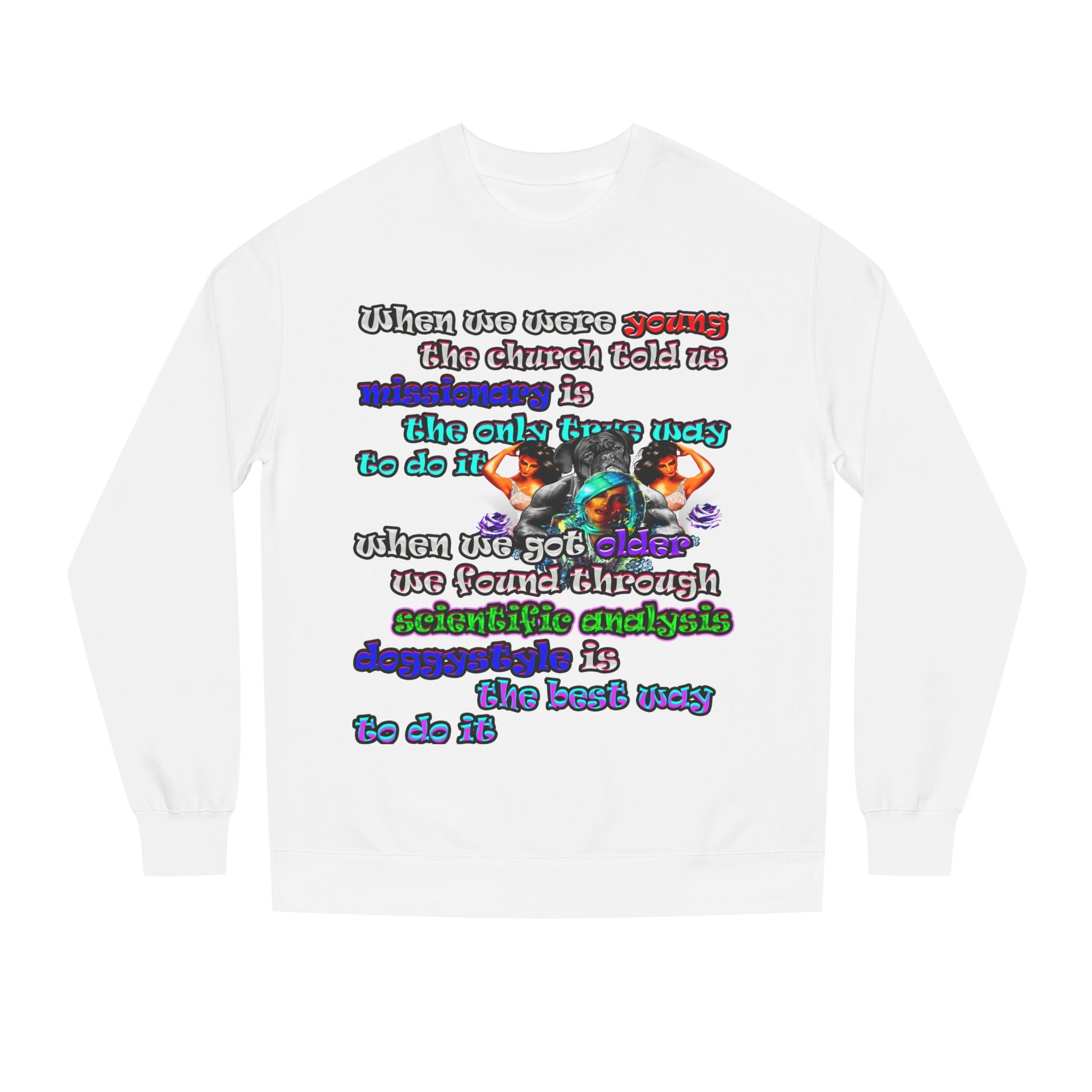 doggystyle - Unisex Crew Neck Sweatshirt