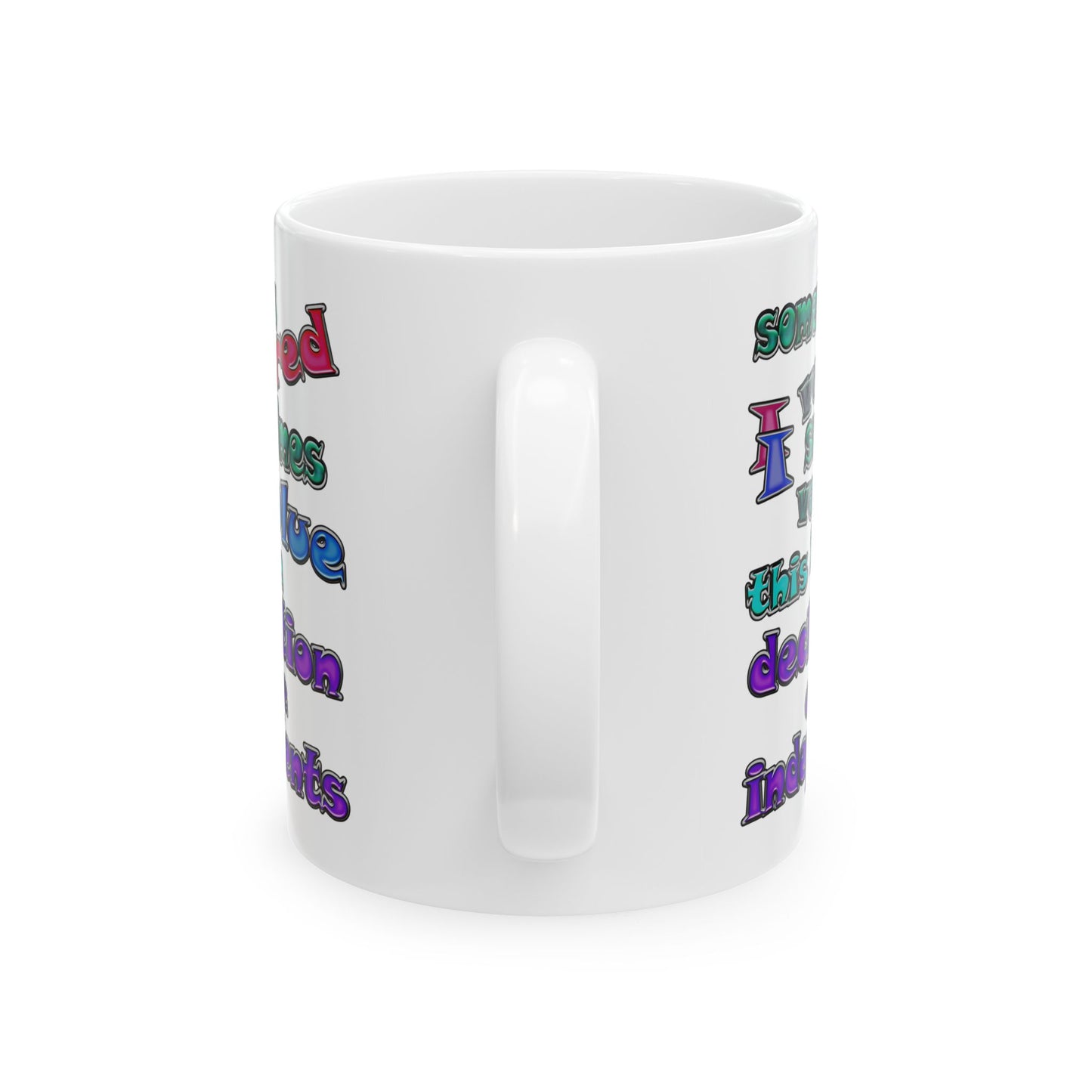 declaration of the independents - White Mug (white)