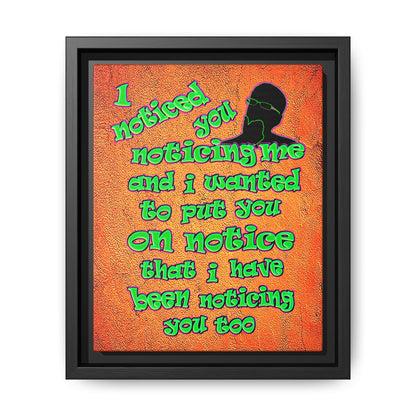 noticed you noticing - framed canvas art (burnt orange)