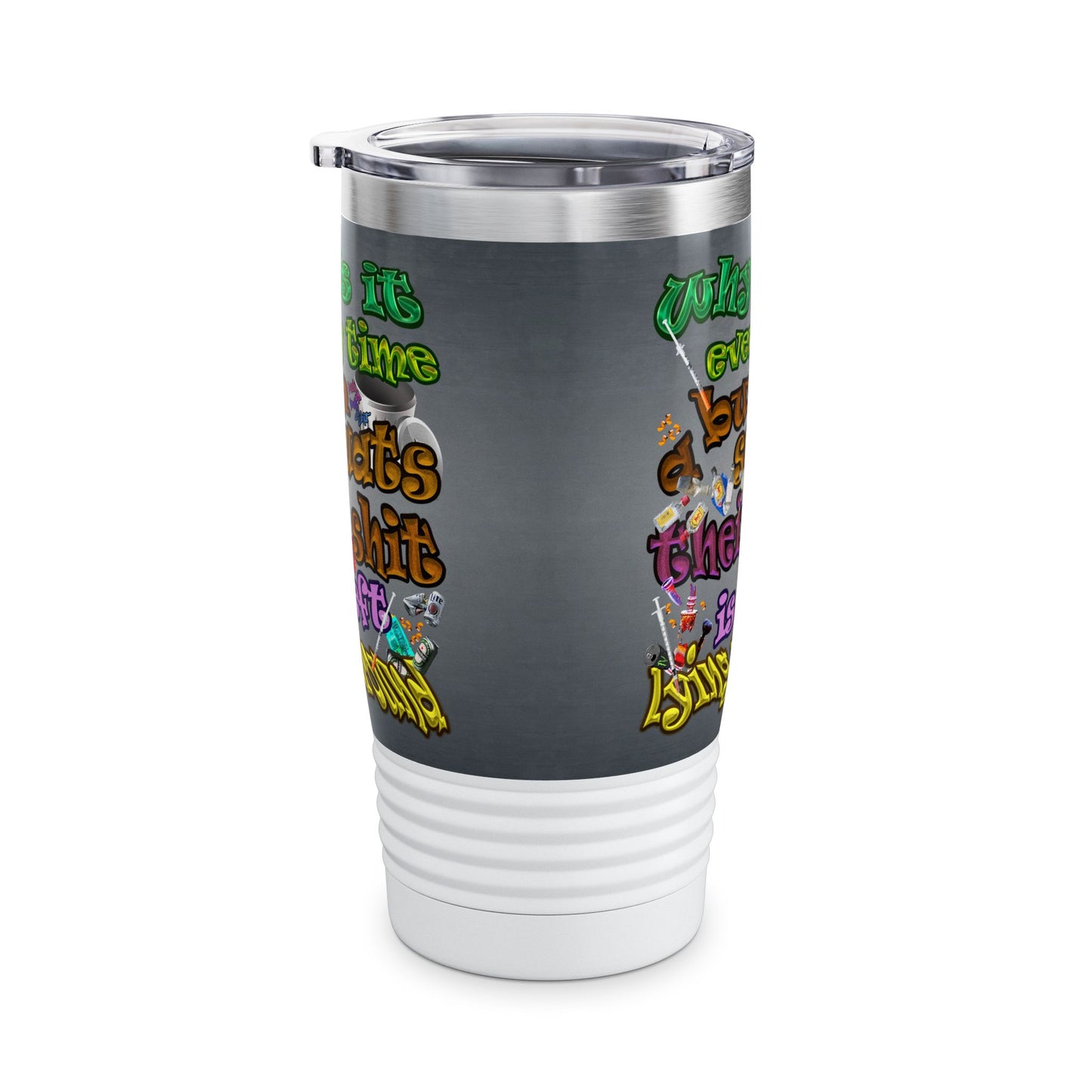 the bum's shit - Ringneck Tumbler, 20oz (grey-light grey)