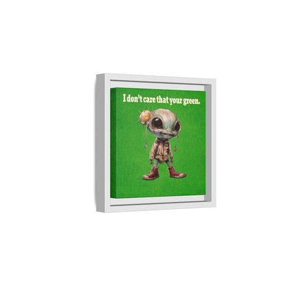 I don't care that your green - framed canvas art (green turf)