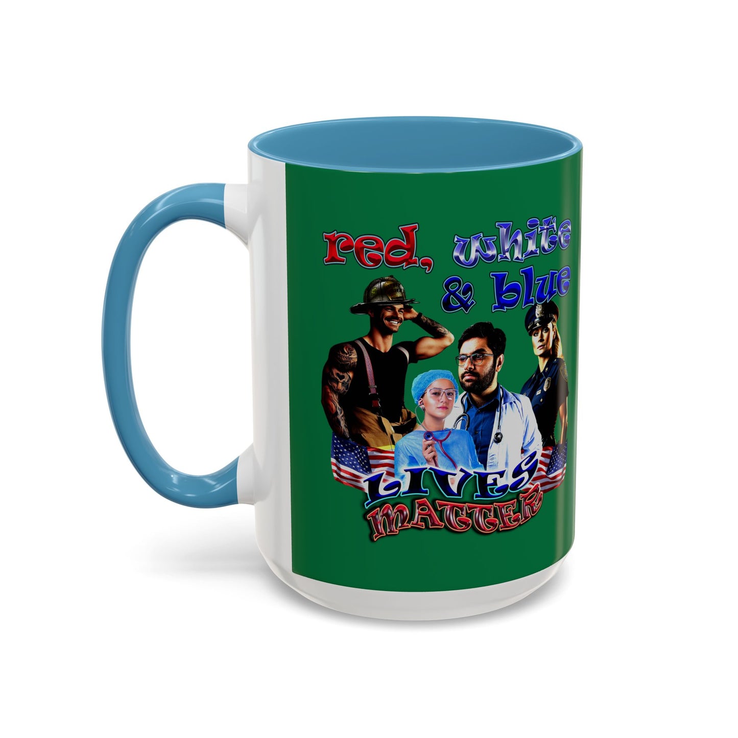 rw&b lives matter - Accent Mug (dark green)