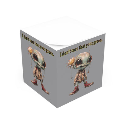 I don't care that your green - note cube (grey)