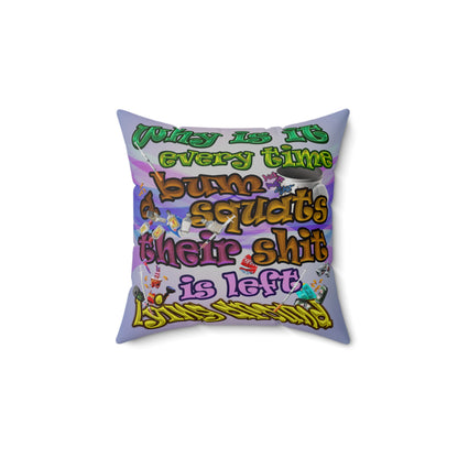 the bum's shit - Spun Polyester Square Pillow - (light blue-pink wave)