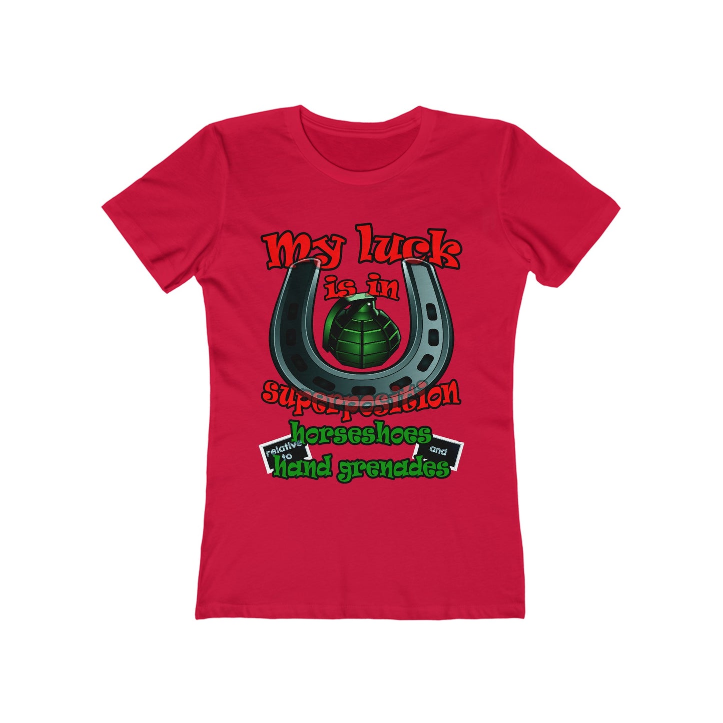 my luck - Women's The Boyfriend Tee