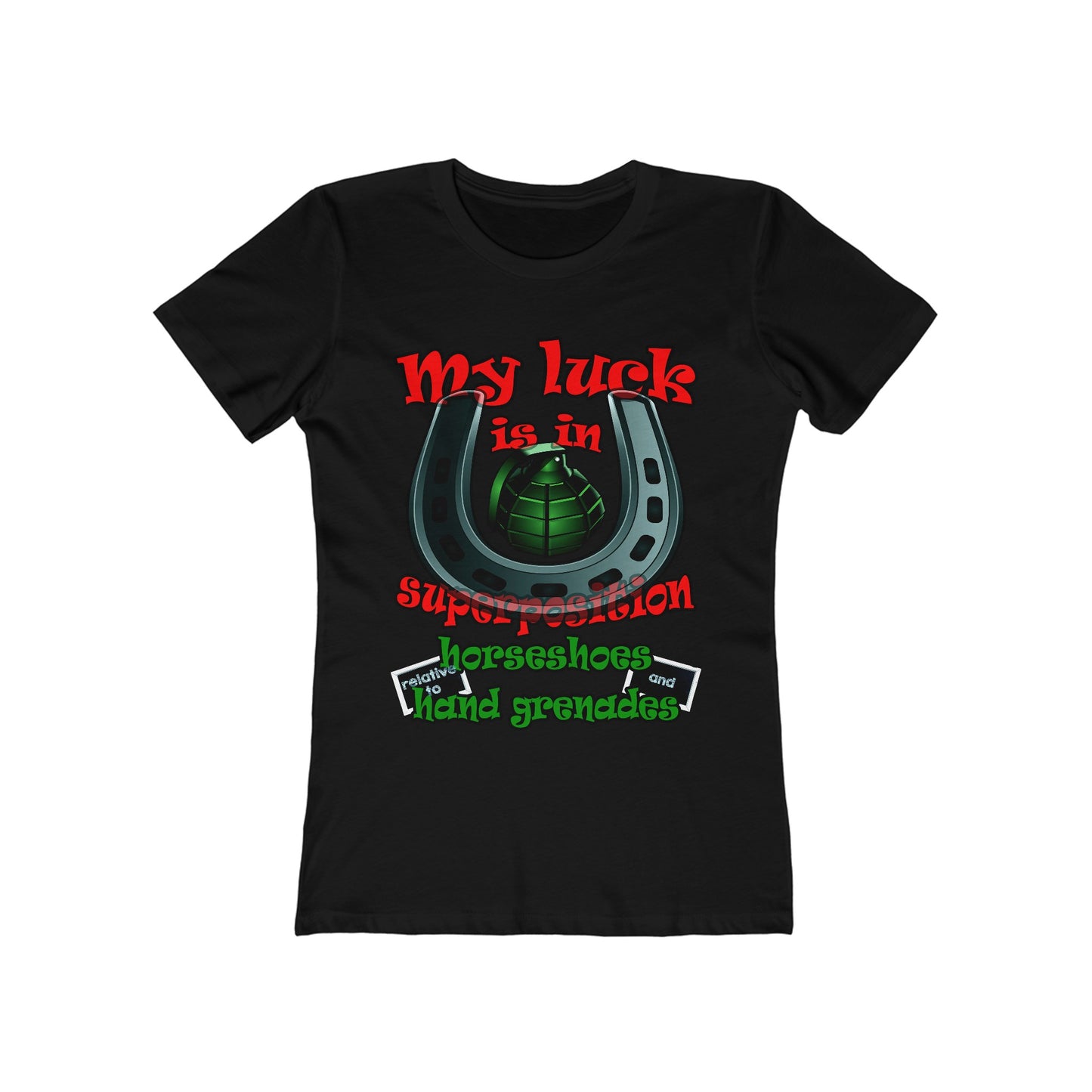 my luck - Women's The Boyfriend Tee