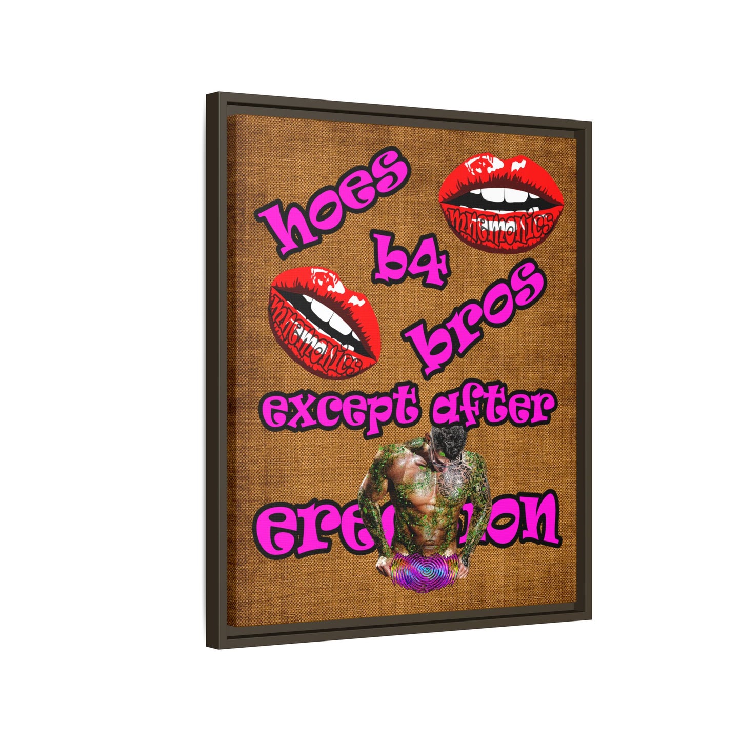 hoes b4 bros - framed canvas art (brown papyrus)