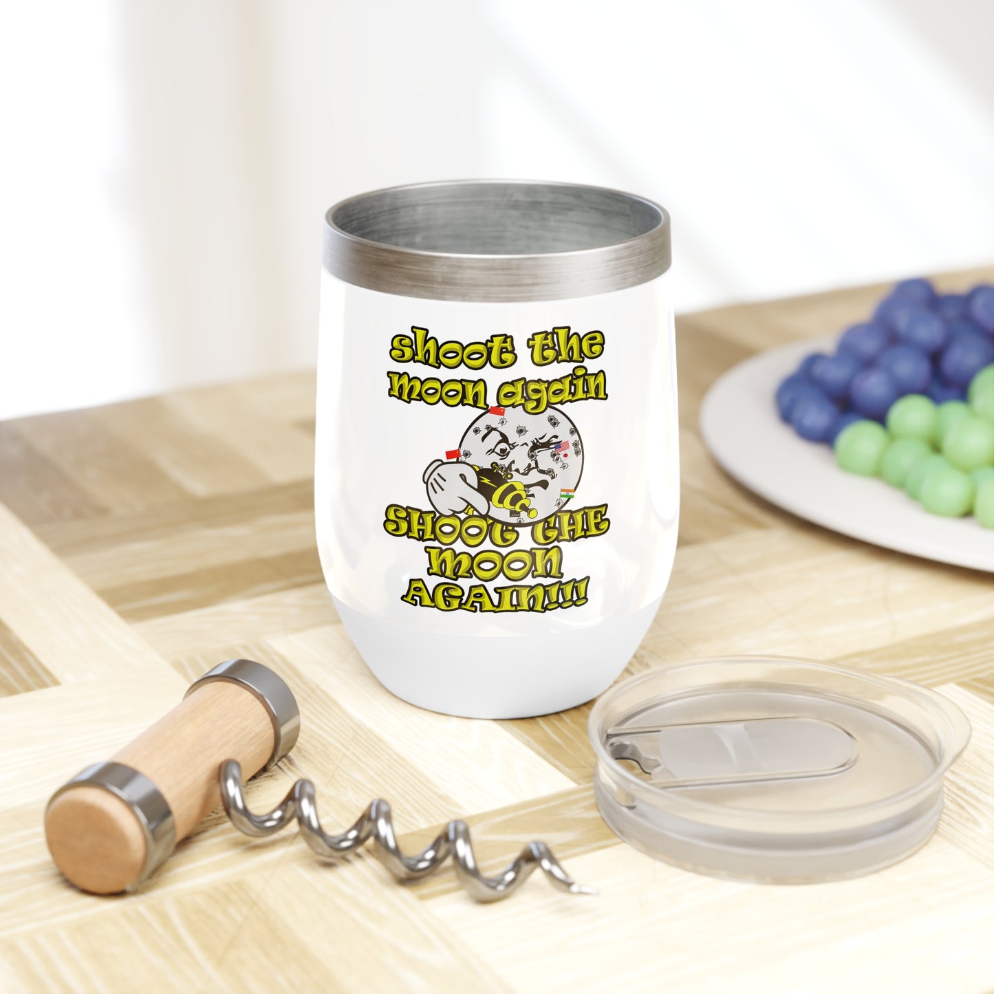shoot the moon again - Chill Wine Tumbler (white)