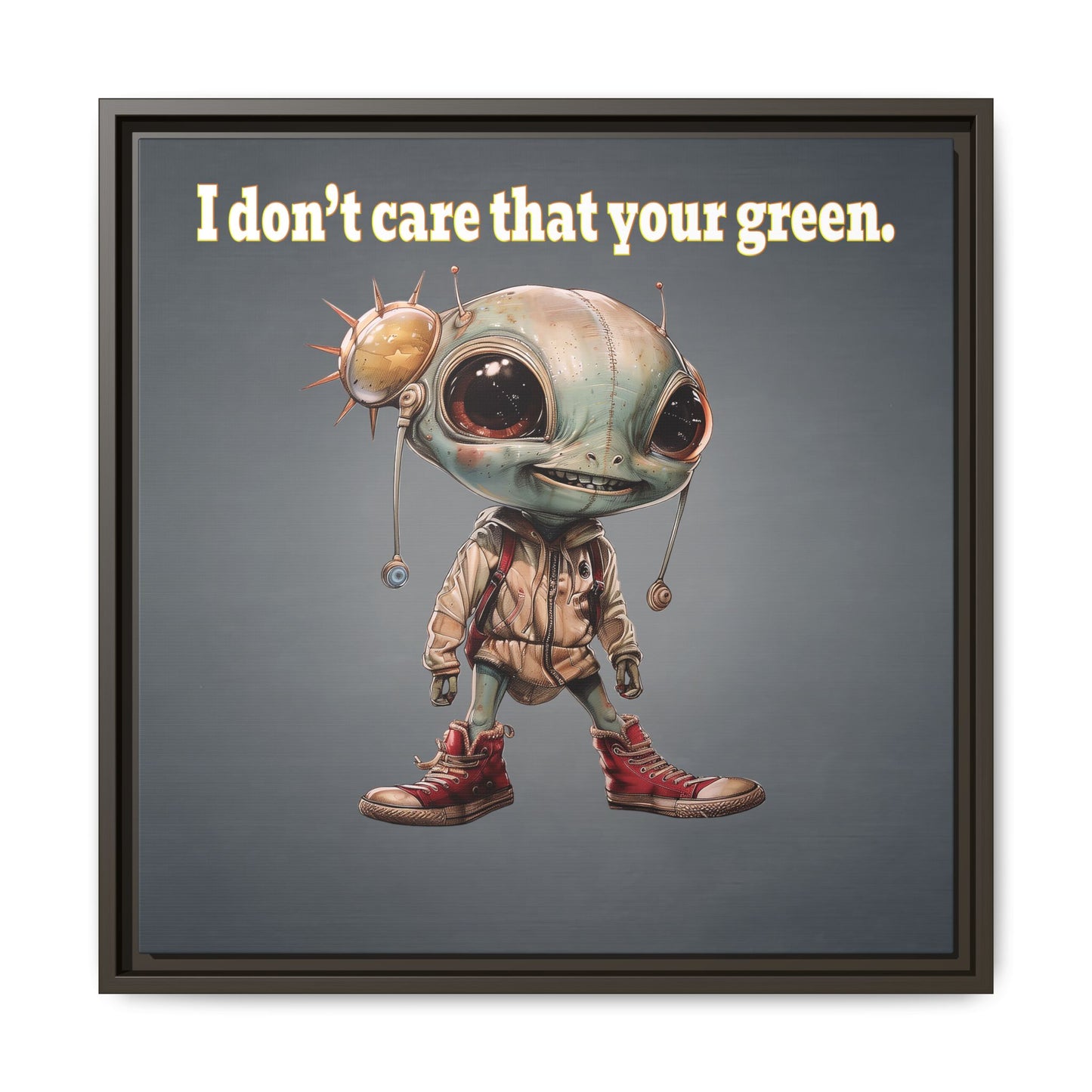 I don't care that your green - framed canvas art (grey-light grey)