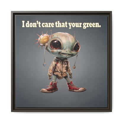 I don't care that your green - framed canvas art (grey-light grey)