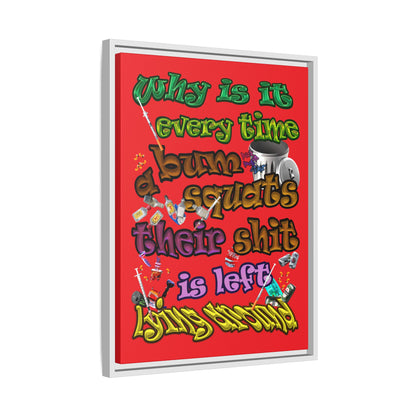 the bum's shit - framed canvas art (red)