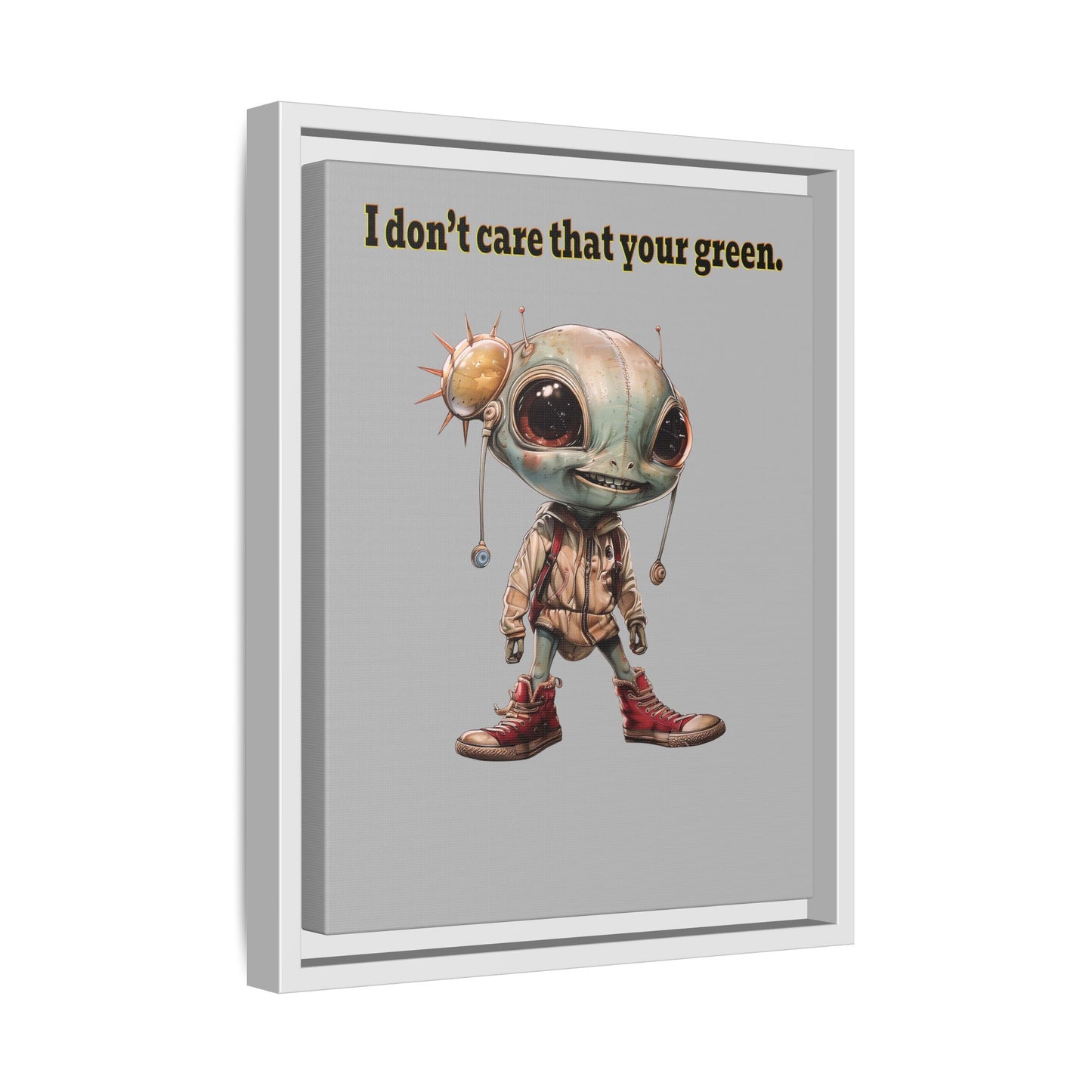 I don't care that your green - framed canvas art (light grey)