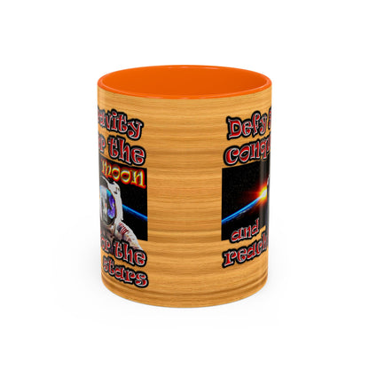 defy conquer reach - Accent Mug (butterscotch wood finish)